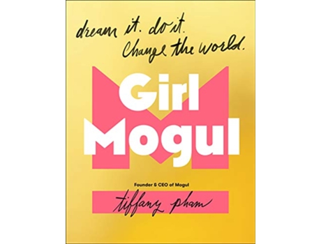 Livro Girl Mogul de Tiffany Pham (Inglês - Capa Dura)