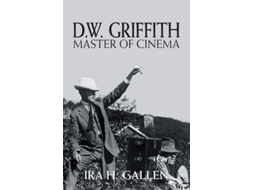 Livro D.w. Griffith Master Of Cinema De Ira H Gallen (inglês)