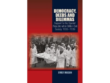 Livro democracy, deeds and dilemmas de emily mason (inglês)