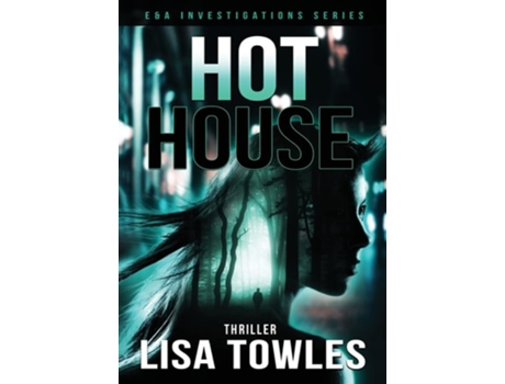 Livro Hot House De Lisa M Towles (inglês - Capa Dura)