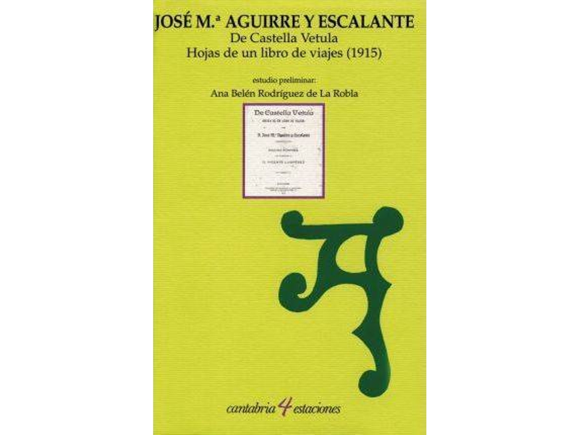 Livro De Castella Vetula de José María Aguirre Y Escalante (Inglês)