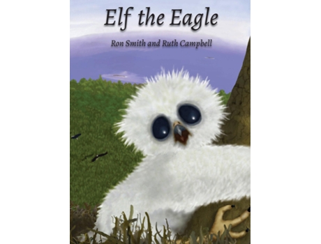 Livro Elf the Eagle de Ron Smith (Inglês)