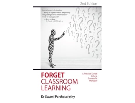 Livro Forget Classroom Learning De Swami Parthasarathy (inglês)