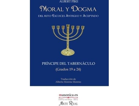 Livro Moral Y Dogma (Príncipe Del Tabernáculo) de Albert Pike (Espanhol)