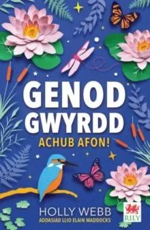 Livro Cyfres Genod Gwyrdd Achub Afon! de Holly Webb (Welsh)