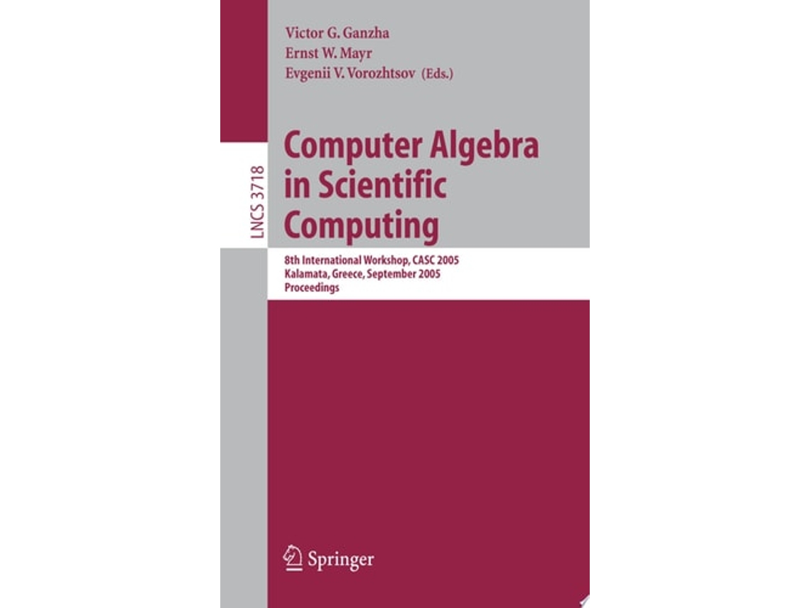 Livro Computer Algebra In Scientific Computing De Victor G Ganzha, Victor Grigorʹevich Ganzha Et Al. (inglês)