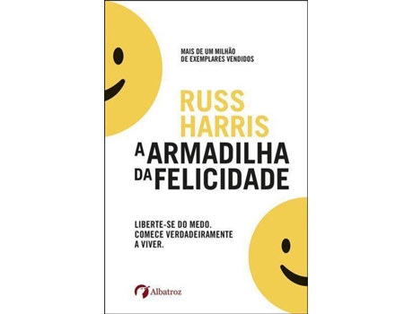 Livro A Armadilha da Felicidade de Russ Harris (Português)