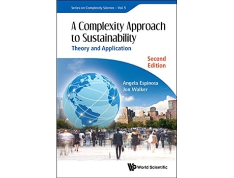 Livro Complexity Approach To Sustainability, A Theory And Application de Angela Espinosa e Jon Walker (Inglês - Capa Dura)