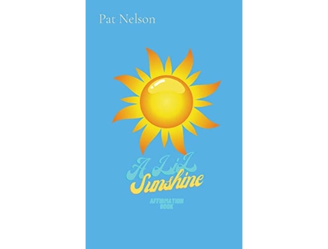 Livro A Lil Sunshine Author de Pat Nelson (Inglês)