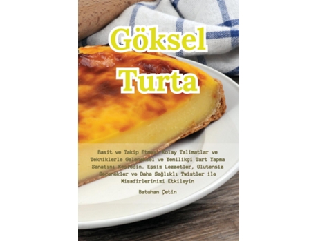 Livro Göksel Turta de Batuhan Çetin (Inglês)