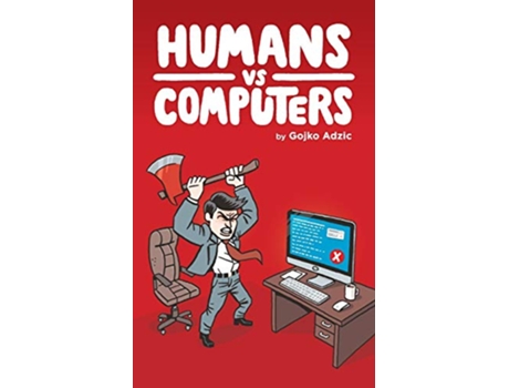 Livro Humans vs Computers de Gojko Adzic (Inglês)