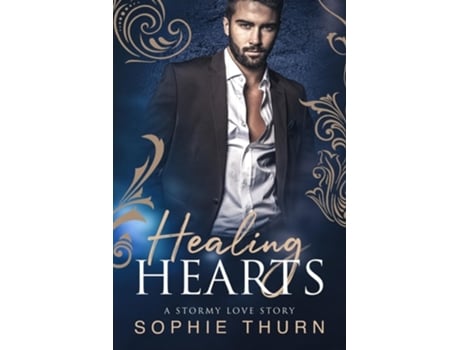 Livro Healing Hearts A Stormy Love Story de Sophie Thurn (Inglês)