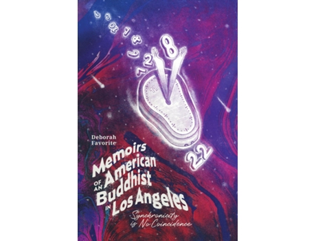 Livro Memoirs of an American Buddhist in Los Angeles Synchronicity is No Coincidence de Deborah Favorite (Inglês)