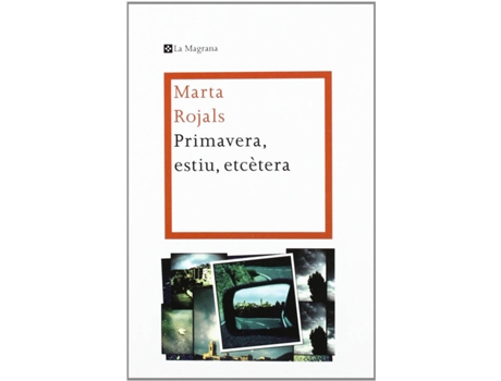 Livro Primavera,Estiu,Etc. de Marta Rojals (Catalão)