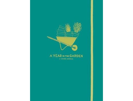Livro year in the garden: a guided journal de nina montenegro,sonya montenegro (inglês)