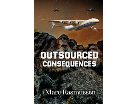 Livro Outsourced Consequences De Marc Rasmussen (inglês)