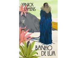 Livro Banho De Lua De Yanick Lahens (português)