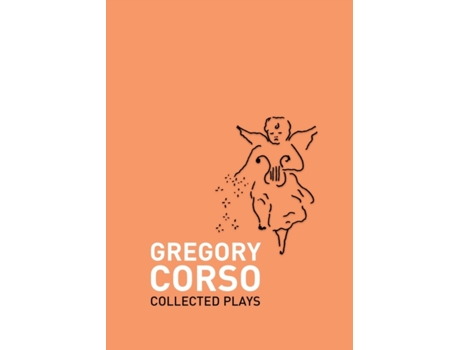 Livro Collected Plays Gregory Corso (Inglês)