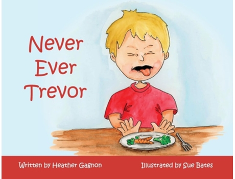 Livro Never Ever Trevor De Heather Gagnon (inglês)