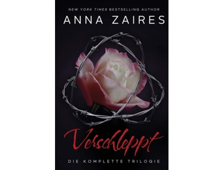 Livro Verschleppt Die Komplette Trilogie De Anna Zaires E Dima Zales (alemão)