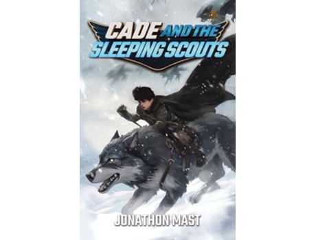 Livro Cade and the Sleeping Scouts de Jonathon Mast (Inglês)