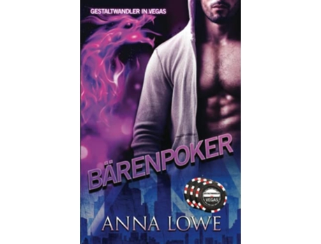 Livro Bärenpoker Gestaltwandler in Vegas German Edition de Anna Lowe (Alemão)