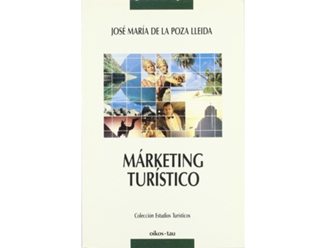 Livro Marketing Turistico de Jose Maria De La Poza Lleida (Espanhol)
