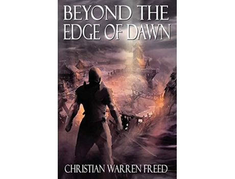 Livro Beyond the Edge of Dawn 3 The Histories of Malweir de Christian Warren Freed (Inglês)