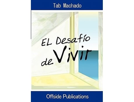 Livro El Desafio De Vivir De Tab Machado (espanhol)
