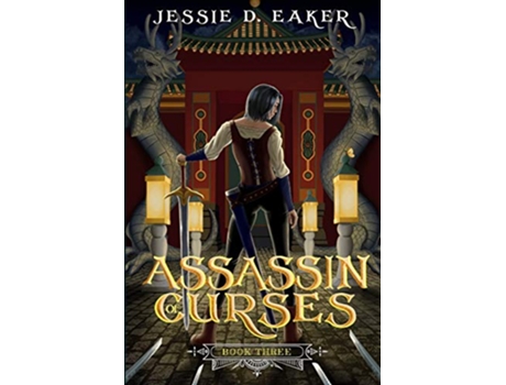 Livro Assassin of Curses The Coren Hart Chronicles Book 3 de Jessie D Eaker (Inglês)