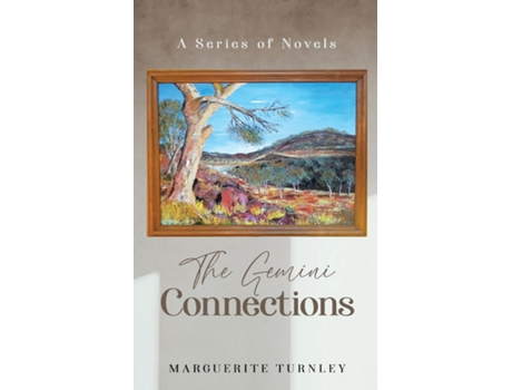 Livro THE GEMINI CONNECTIONS A Series of Novels de Marguérite Turnley (Inglês)