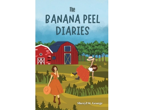 Livro The Banana Peel Diaries de Sheryl St George (Inglês)