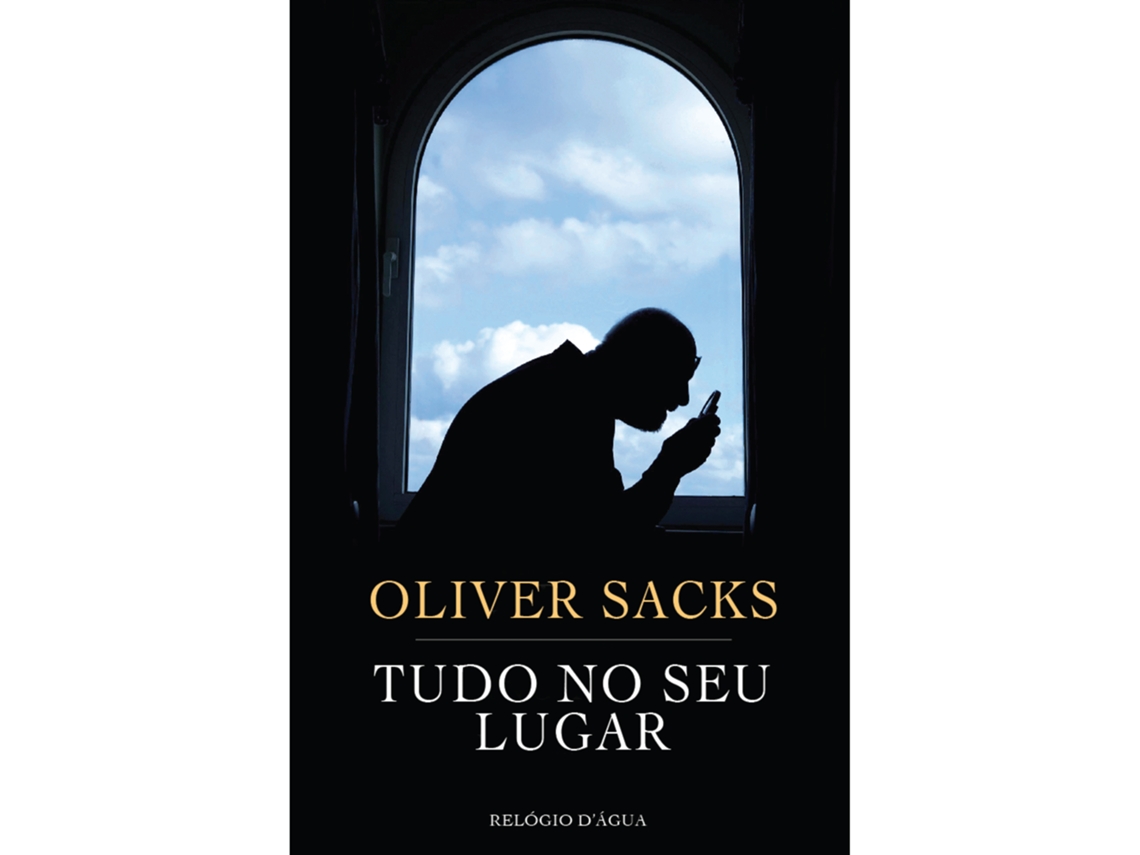 Tudo No Seu Lugar De Oliver Sacks