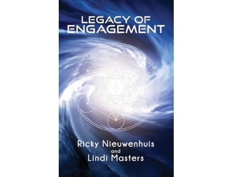 Livro Legacy of Engagement de Ricky Nieuwenhuis Lindi Masters (Inglês)