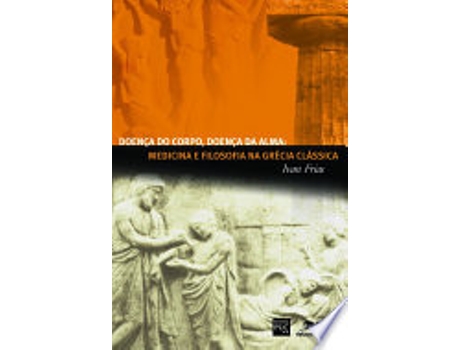 Livro DOENÇA DO CORPO, DOENÇA DA ALMA de FRIAS, IVAN (Português do Brasil)