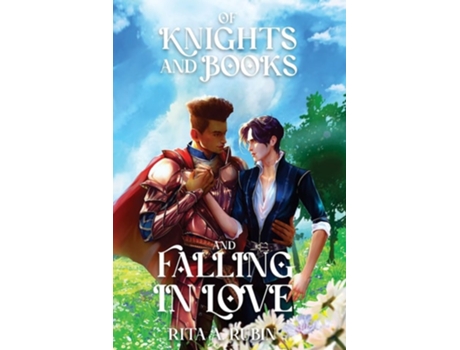 Livro Of Knights and Books and Falling In Love de Rita A Rubin (Inglês)