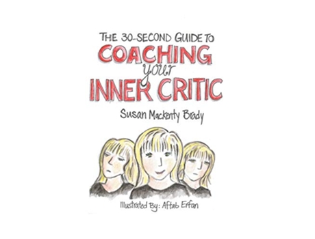 Livro The 30Second Guide to Coaching your Inner Critic de Susan Mackenty Brady (Inglês)