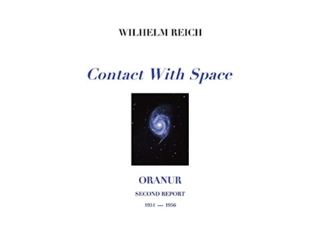Livro Contact With Space Oranur Second Report 1951 1956 de Dr Wilhelm Reich (Inglês)
