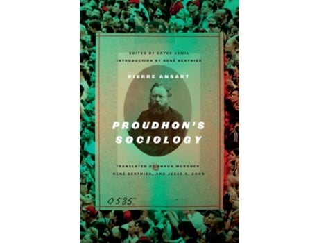 Livro Proudhons Sociology de Pierre Ansart (Inglês)