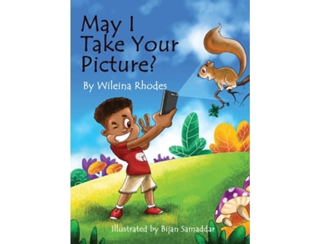 Livro May I Take Your Picture De Wileina Rhodes (inglês)