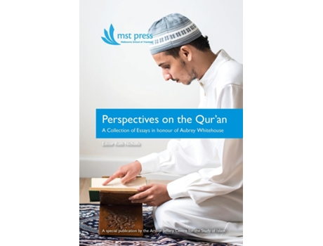 Livro Perspectives On The Quran A Collection Of Essays In Honour Of Aubrey Whitehouse De Aubrey Whitehouse (inglês)