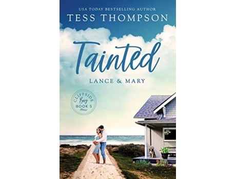 Livro Tainted Lance and Mary Cliffside Bay de Tess Thompson (Inglês)