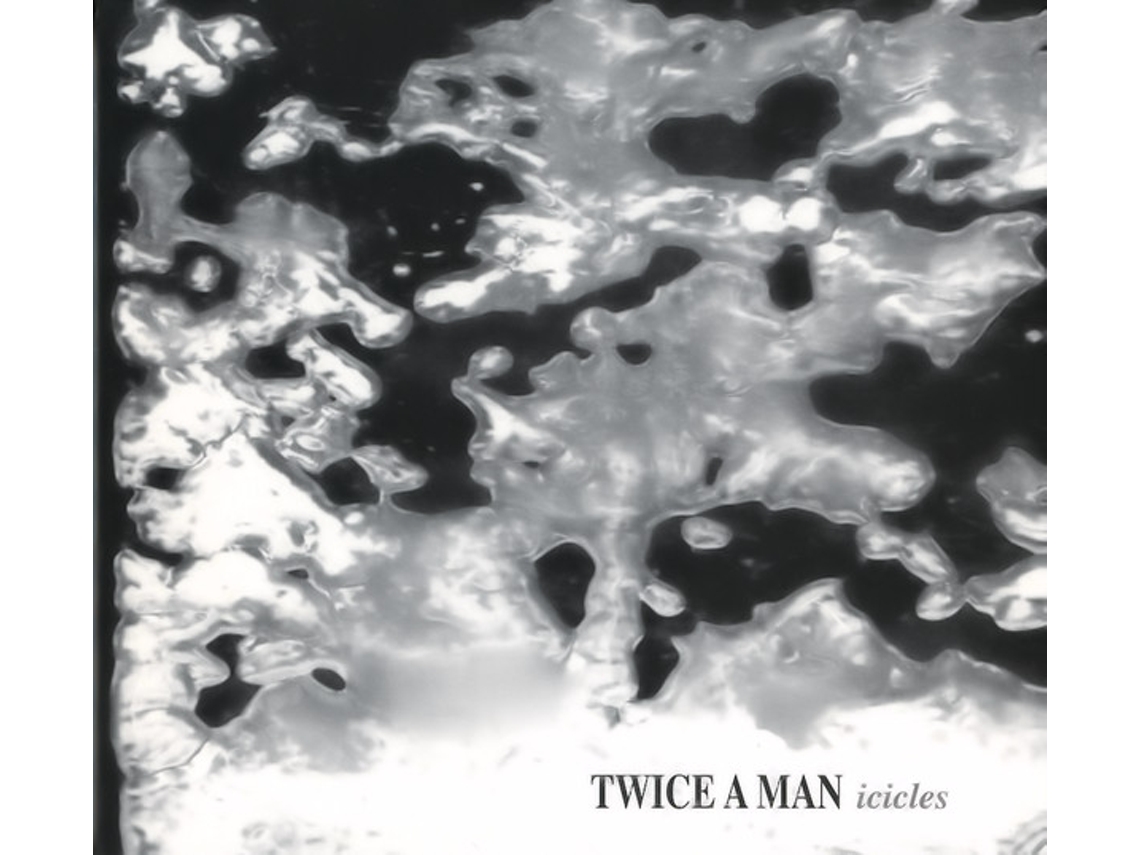 CD Twice A Man - Icicles