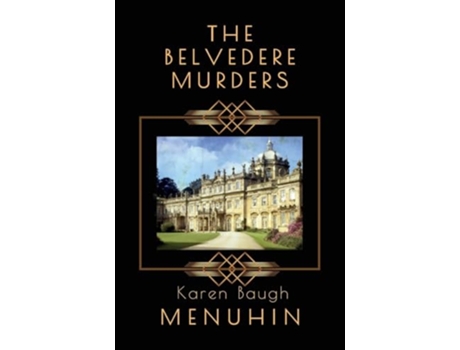 Livro The Belvedere Murders de Karen Baugh Menuhin (Inglês)