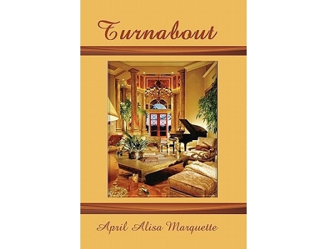 Livro Turnabout De April Alisa Marquette (inglês)