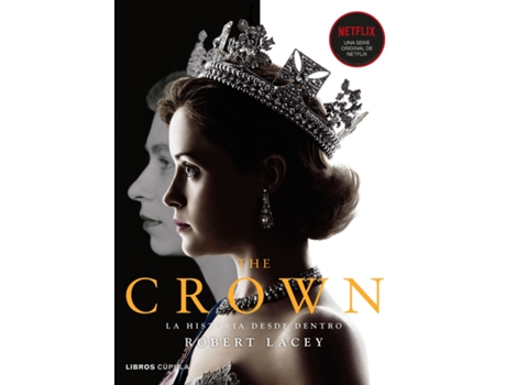 Livro The Crown Vol. I de Lacey, Robert (Espanhol)