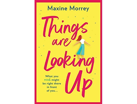 Livro Things are Looking Up de Maxine Morrey (Inglês)
