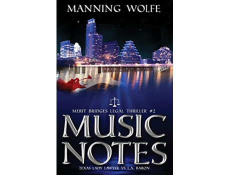 Livro Music Notes A Merit Bridges Legal Thriller de Manning Wolfe (Inglês)