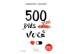 Livro 500 Dias Sem/Com Você de Samantha Silvany (Português)