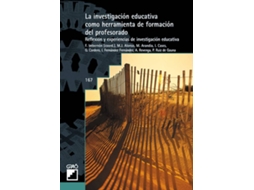 Livro La Investigación Educativa Como Herramienta De Formación Del Profesorado de Ruiz De Gauna Bahillo, Pilar et al. (Espanhol)